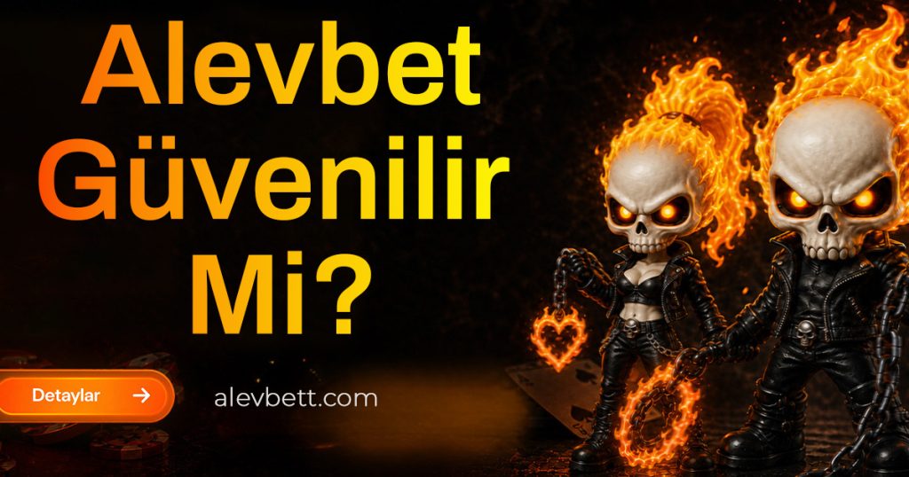 alevbet güvenilir mi